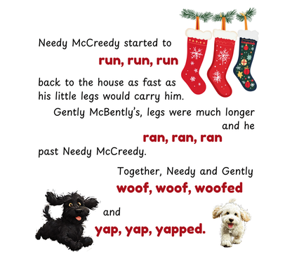 Text with Christmas stockings, dogs Needy McCreedy and Gently McBently  and festive text on a white background